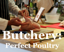 Butchery: Perfect Poultry 29th Jan 2014